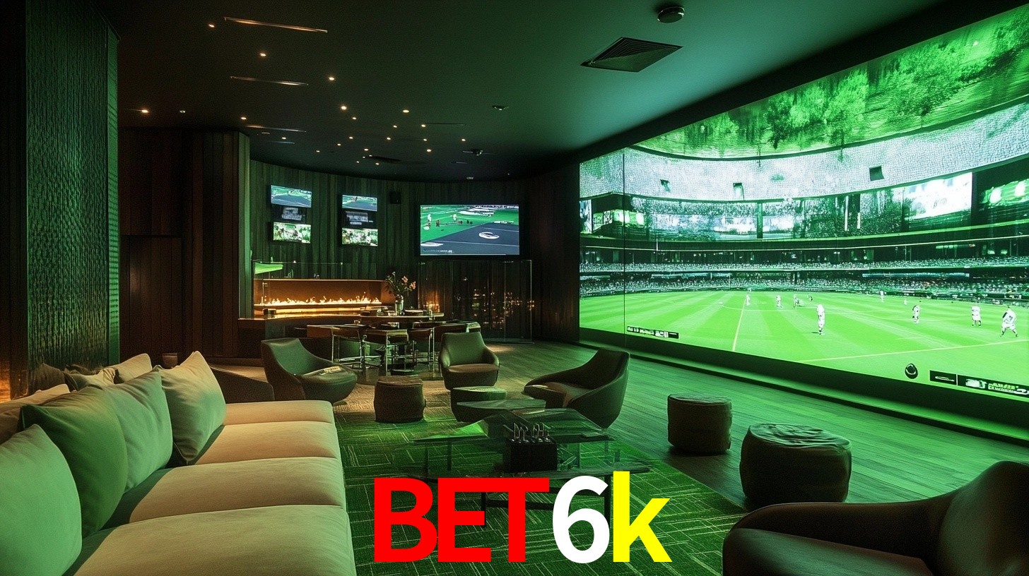 bet6k: Seu Especialista em Apostas Esportivas Brasileiras