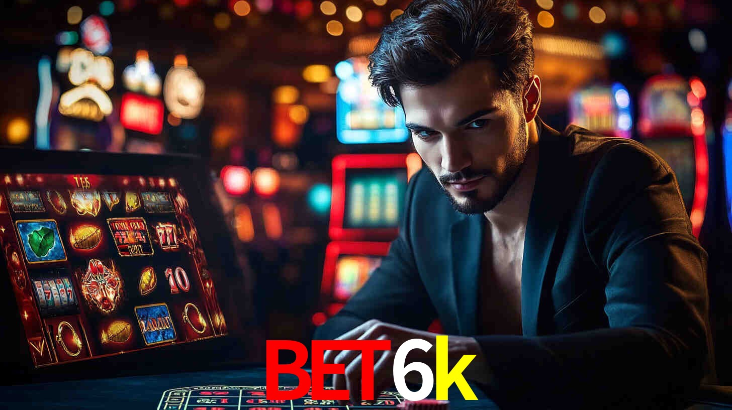 bet6k: A Experiência de Casino com Jogos de Mesa ao Vivo